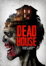 Watch Dead House Megashare9