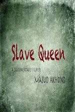 Watch Slave Queen Megashare9