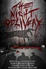 Watch The Night Delivery Megashare9