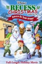 Watch Recess Christmas: Miracle on Third Street Megashare9