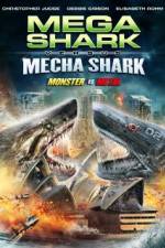 Watch Mega Shark vs. Mecha Shark Megashare9