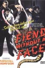 Watch Fiend Without a Face Megashare9