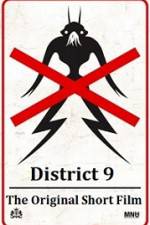 Watch District 9 The Original Short Film Megashare9