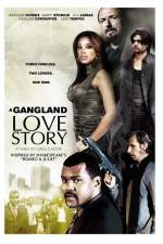 Watch A Gang Land Love Story Megashare9