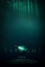 Watch Fathoms Megashare9