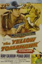 Watch The Yellow Tomahawk Megashare9