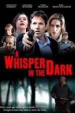 Watch A Whisper in the Dark Megashare9