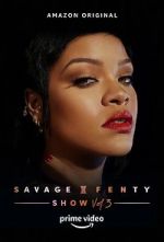 Watch Savage x Fenty Show Vol. 3 (TV Special 2021) Megashare9