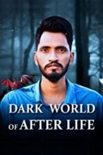 Watch Dark World of After Life Megashare9