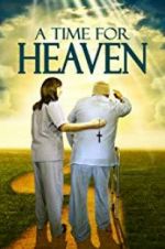 Watch A Time for Heaven Megashare9