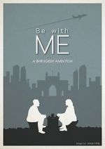 Watch Be with Me Megashare9