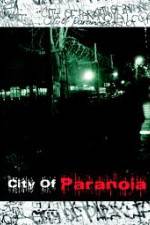 Watch City of Paranoia Megashare9