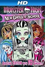 Watch Monster High: New Ghoul at School Megashare9