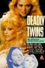 Watch Deadly Twins Megashare9