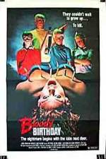 Watch Bloody Birthday Megashare9