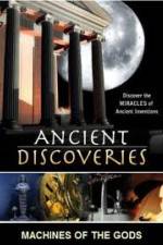 Watch History Channel Ancient Discoveries: Machines Of The Gods Megashare9