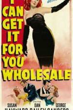 Watch I Can Get It for You Wholesale Megashare9