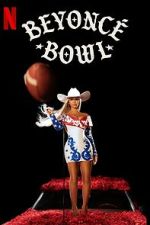 Watch Beyonc Bowl (TV Special 2024) Megashare9