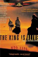 Watch The King Is Alive Megashare9