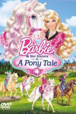 Watch Barbie And Her Sisters in A Pony Tale Megashare9