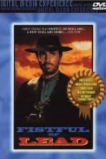 Watch Fistful of Lead Megashare9