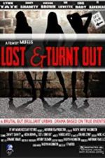 Watch Lost & Turnt Out Megashare9