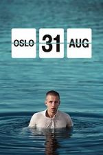 Watch Oslo, August 31st Megashare9