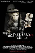 Watch The Anniversary at Shallow Creek Megashare9