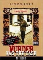 Watch Murder Was the Case: The Movie Megashare9