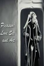 Watch Picasso: Love, Sex and Art Megashare9