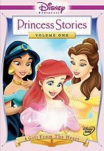 Watch Disney Princess Stories Volume One: A Gift from the Heart Megashare9
