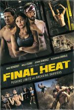 Watch Final Heat Megashare9