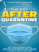 Watch The Day After Quarantine Megashare9