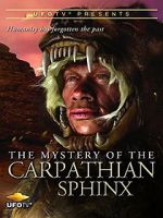 Watch The Mystery of the Carpathian Sphinx Megashare9