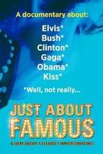 Watch Just About Famous Megashare9