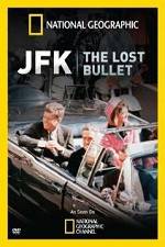 Watch National Geographic: JFK The Lost Bullet Megashare9