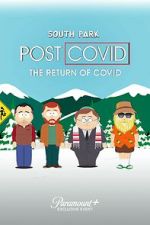 Watch South Park: Post Covid - The Return of Covid Megashare9