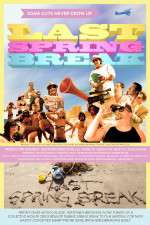 Watch Last Spring Break Megashare9