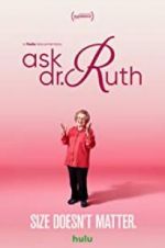 Watch Ask Dr. Ruth Megashare9