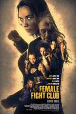 Watch Female Fight Club Megashare9