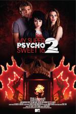 Watch My Super Psycho Sweet 16 Part 2 Megashare9