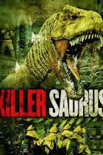 Watch KillerSaurus Megashare9