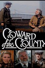 Watch Coward of the County Megashare9