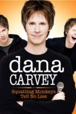 Watch Dana Carvey: Squatting Monkeys Tell No Lies Megashare9