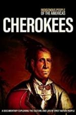 Watch Indigenous People of the Americas: Cherokee Megashare9