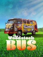 Watch The Woodstock Bus Megashare9