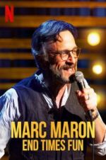 Watch Marc Maron: End Times Fun Megashare9