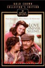 Watch Love Is Never Silent Megashare9