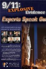 Watch 911 Explosive Evidence - Experts Speak Out Megashare9