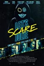 Watch Let\'s Scare Julie Megashare9